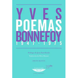 Poemas. Yves bonnefoy 1947 - 1975