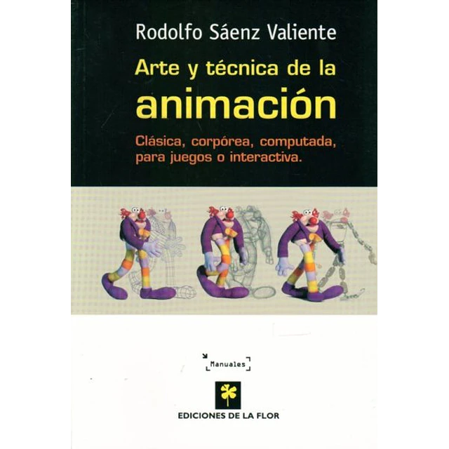 Arte y tecnica de la animacion