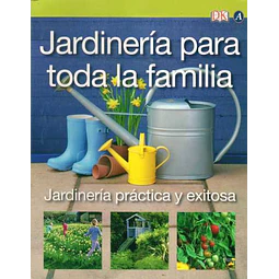 Jardineria para toda la familia