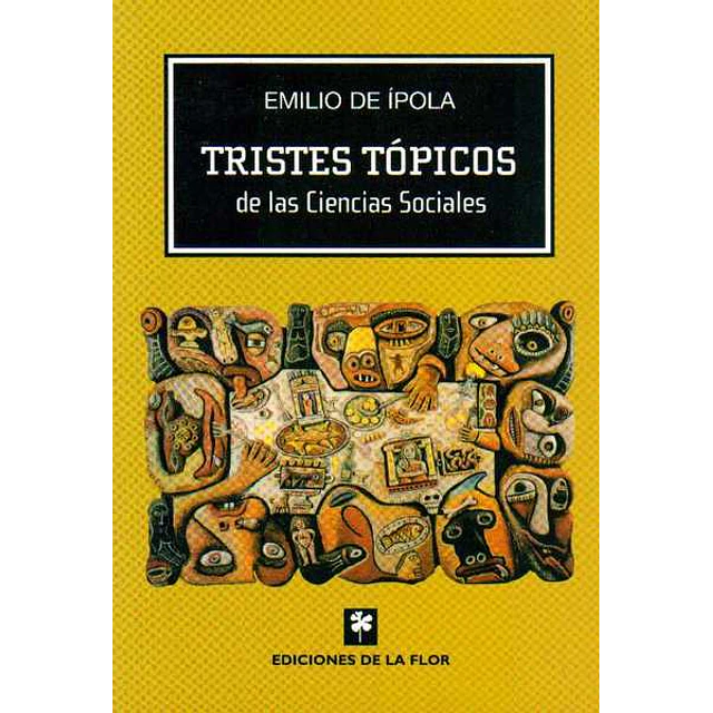 Tristes topicos de las ciencias sociales
