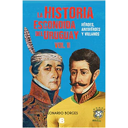 Historia escondida del uruguay vol. Ii