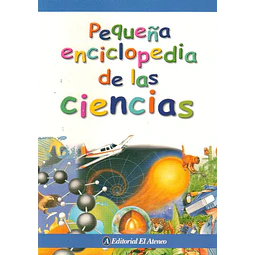 Pequeña enciclopedia de las ciencias
