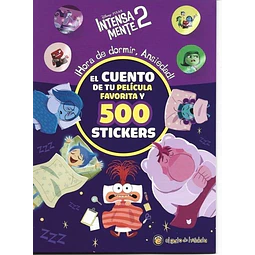 Intensamente 2. El cuento de tu pelicula favorita y 500 stickers