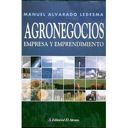 Agronegocios empresa y emprendimientos