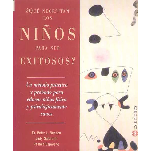 Que necesitan los niños para ser exitosos?