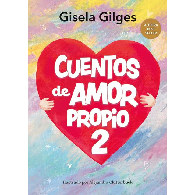 Cuentos de amor propio 2