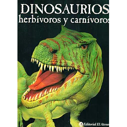 Dinosaurios herbivoros y carnivoros