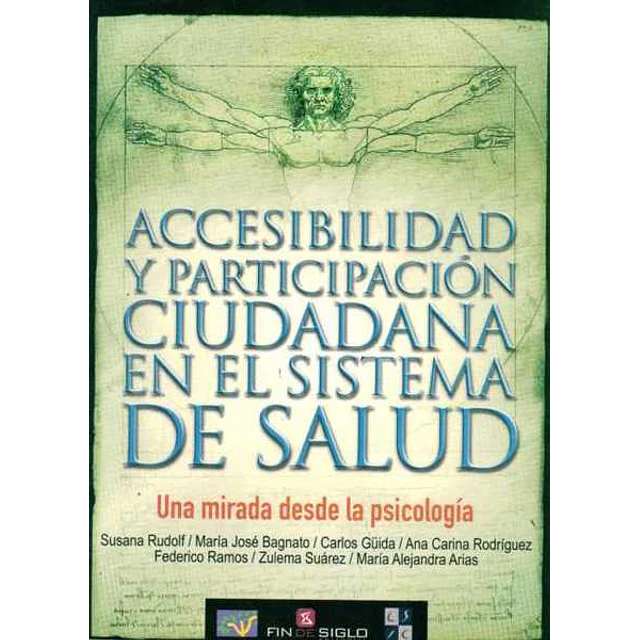 Accesibilidad y participacion ciudadana en el sistema de salud. Una mirada desde la psicol