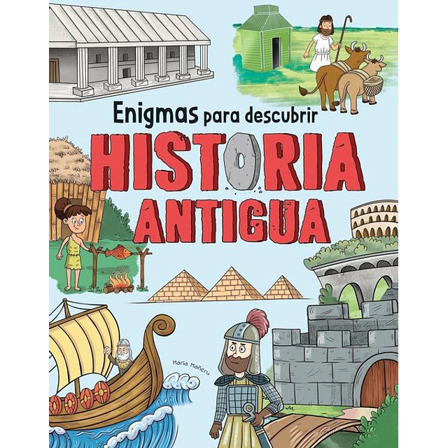 Enigmas para descubrir historia antigua