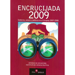 Encrucijada 2009. Informe de coyuntura instituto de ciencias politicas