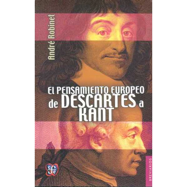 El pensamiento europeo de descartes a kant