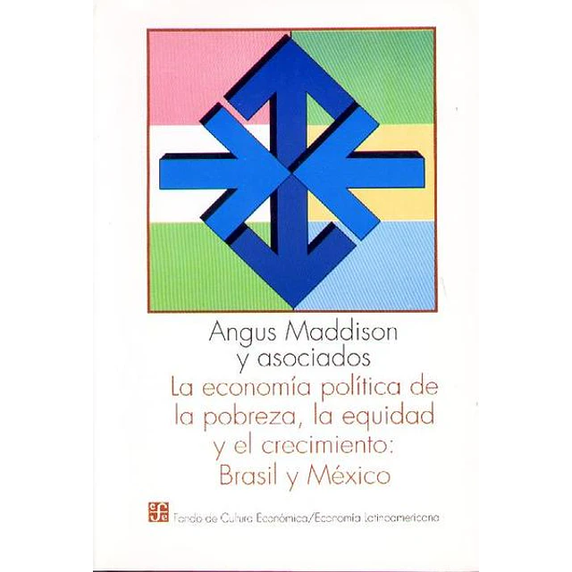 La economia politica de la pobreza la equid