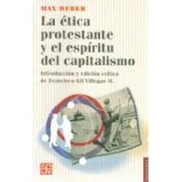 La etica protestante y el espiritu del capitalismo