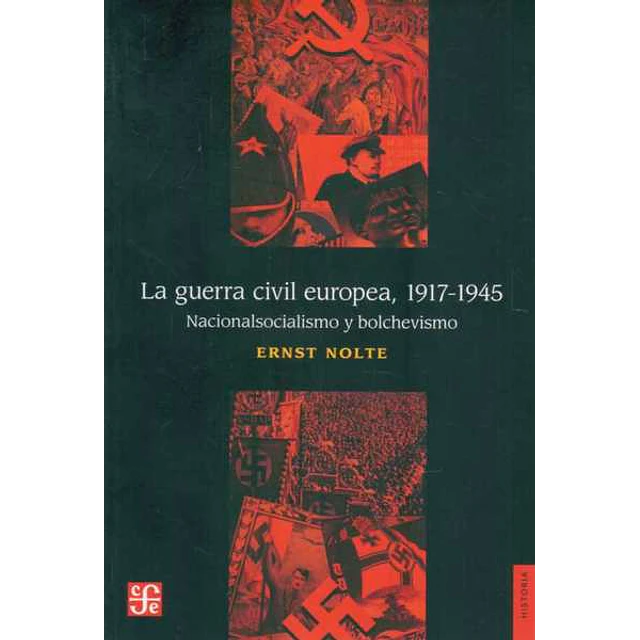La guerra civil europea 1917 - 1945