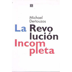 La revolucion incompleta