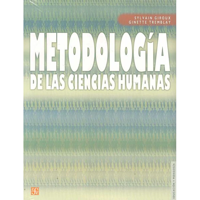 Metodologia de las ciencias humanas