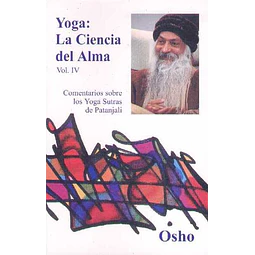 Yoga: La ciencia del alma. Vol. Iv