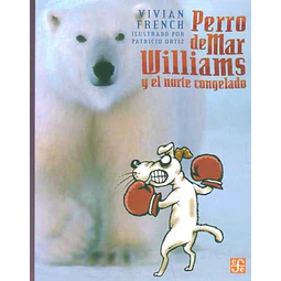 Perro de mar williams y el norte congelado