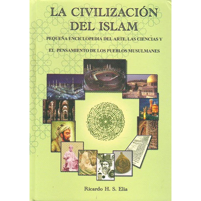 La civilizacion del islam