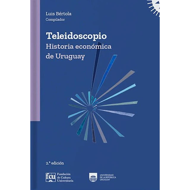Teleidoscopio. Historia economica de uruguay