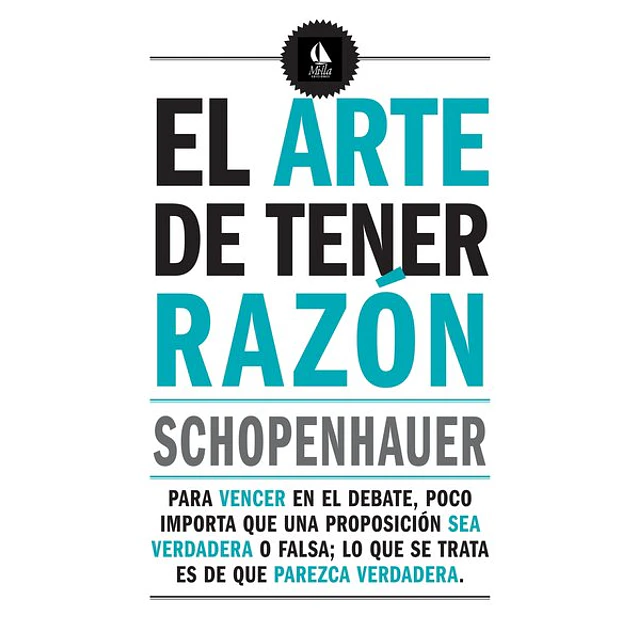 El arte de tener razon
