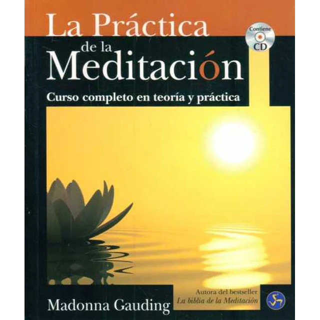 La practica de la meditacion