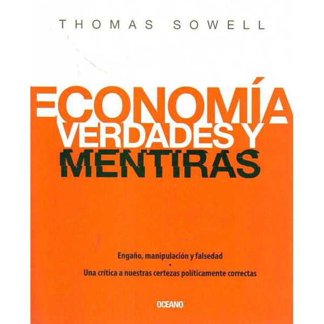 Economia: Verdades y mentiras