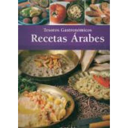 Recetas arabes. Tesoros gastronomicos