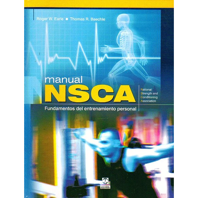 Manual nsca. Fundamentos de entrenamiento personal