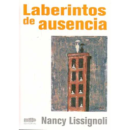 Laberintos de ausencia
