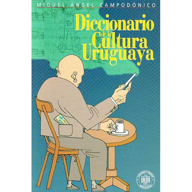 Diccionario de la cultura uruguaya
