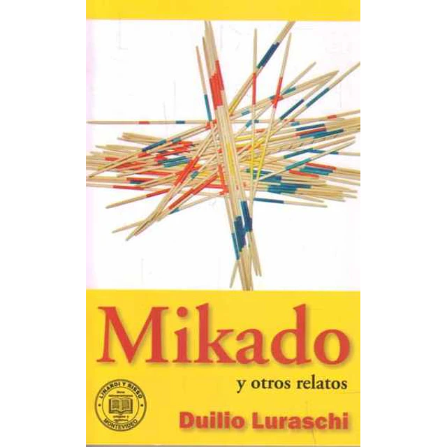 Mikado y otros relatos