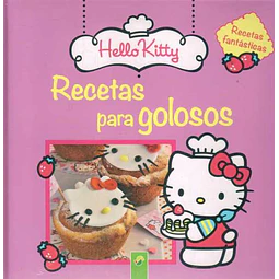 Hello kitty. Recetas para golosos