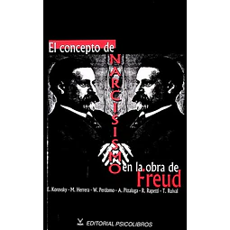 El concepto de narcisismo en la obra freud