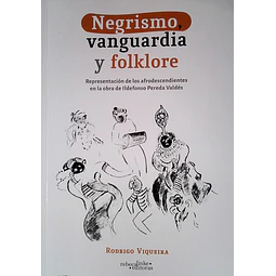 Negrismo, vanguardia y folklore