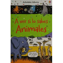 A ver si lo sabes. Animales