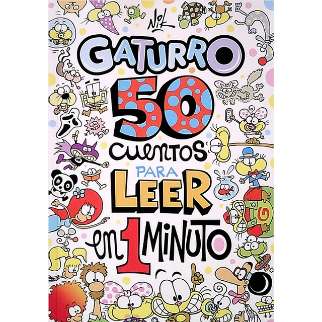 Gaturro 50 cuentos para leer en 1 minuto