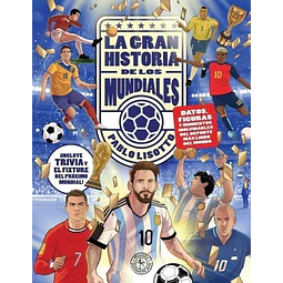 La gran historia de los mundiales
