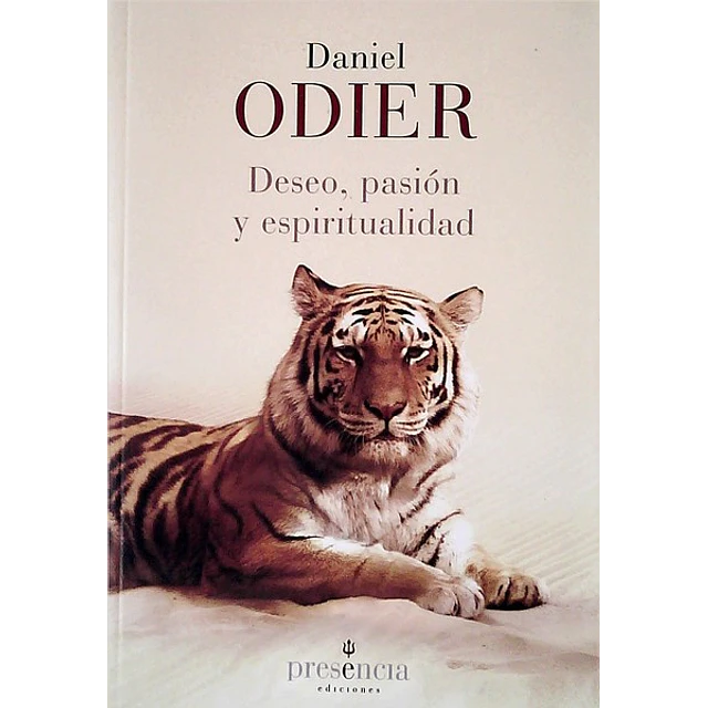 Deseo pasion y espiritualidad