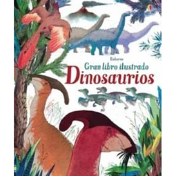 Gran libro ilustrado dinosaurios