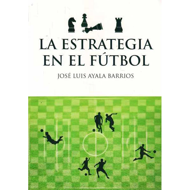 La estrategia en el futbol