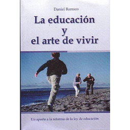 La educacion y el arte de vivir
