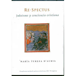 Re-Spectus. Judaismo y conciencia cristiana