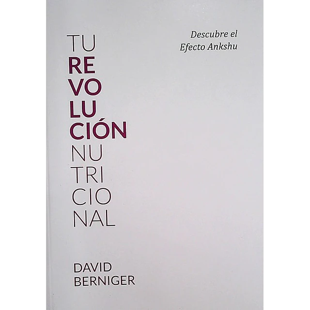 Tu revolucion nutricional