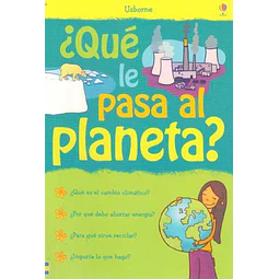 Que le pasa al planeta?
