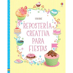 Reposteria creativa para fiestas