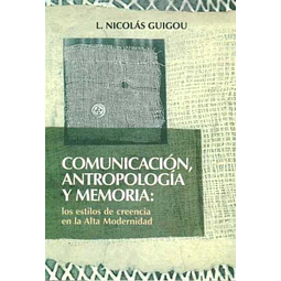Comunicacion, antropologia y memoria