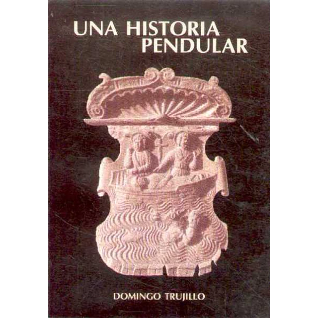 Una historia pendular