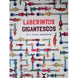 Laberintos gigantescos. Mira busca encuentra