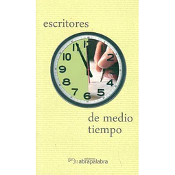 Escritores de medio tiempo